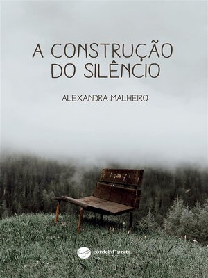 cover image of A Construção do Silêncio